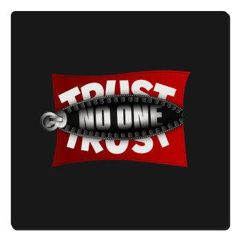 Trust no one... (zipper), Τετράγωνο μαγνητάκι ξύλινο 6x6cm