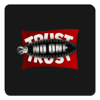 Trust no one... (zipper), Τετράγωνο μαγνητάκι ξύλινο 9x9cm