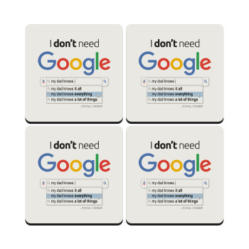 I don't need Google my dad..., ΣΕΤ 4 Σουβέρ ξύλινα τετράγωνα (9cm)