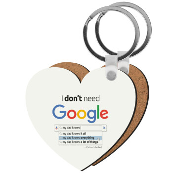 I don't need Google my dad..., Μπρελόκ Ξύλινο καρδιά MDF