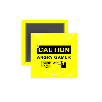 Caution, angry gamer!, Μαγνητάκι ψυγείου τετράγωνο διάστασης 5x5cm