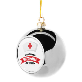 Η καλύτερη νοσοκόμα του κόσμου!!!, Χριστουγεννιάτικη μπάλα δένδρου Ασημένια 8cm