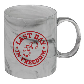 Last day freedom, Mug ceramic marble style, 330ml