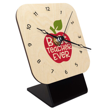 best teacher ever, apple!, Επιτραπέζιο ρολόι σε φυσικό ξύλο (10cm)