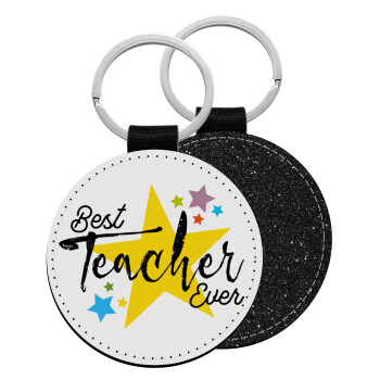 Teacher super star!!!, Μπρελόκ Δερματίνη, στρογγυλό ΜΑΥΡΟ (5cm)