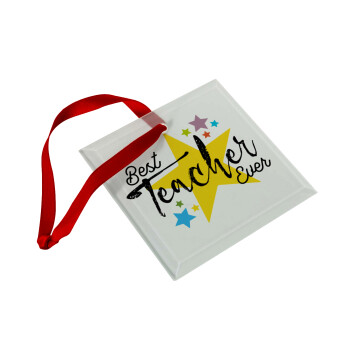 Teacher super star!!!, Christmas ornament, glass square ornament 9x9cm