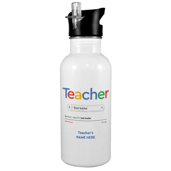 Searching for Best Teacher..., White water bottle with straw, stainless steel 600ml