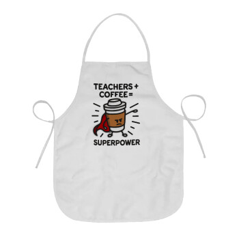 Teacher Coffee Super Power, Ποδιά Σεφ Ολόσωμη κοντή Ενηλίκων (63x75cm)