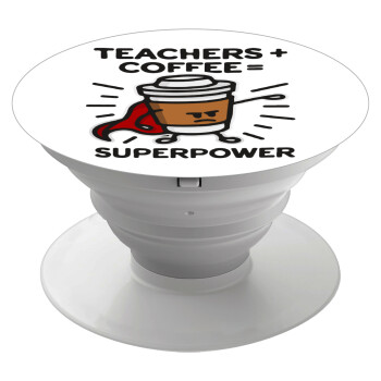 Teacher Coffee Super Power, Phone Holders Stand  White Hand-held Mobile Phone Holder