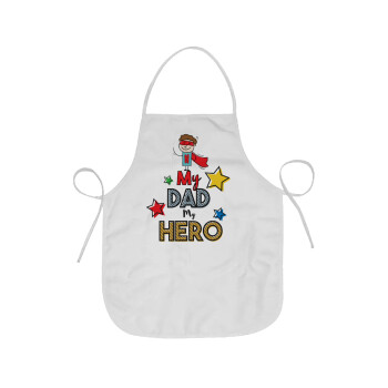 My Dad, my Hero!!!, Chef Apron Short Full Length Adult (63x75cm)