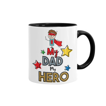 My Dad, my Hero!!!, Mug colored black, ceramic, 330ml