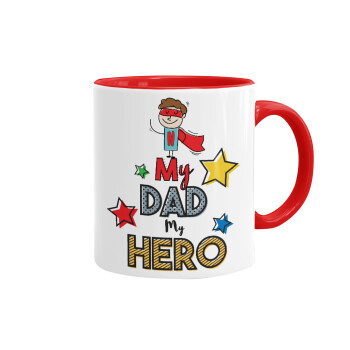 My Dad, my Hero!!!, Κούπα χρωματιστή κόκκινη, κεραμική, 330ml