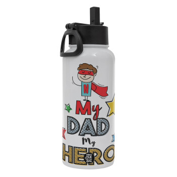 My Dad, my Hero!!!, Metal mug thermo White with Straw and Spout Lid (Stainless steel), double wall, 950ml