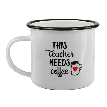 Τhis teacher needs coffee, Κούπα εμαγιέ με μαύρο χείλος 360ml