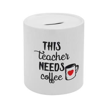 Τhis teacher needs coffee, Κουμπαράς πορσελάνης με τάπα
