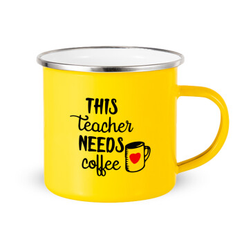 Τhis teacher needs coffee, Κούπα Μεταλλική εμαγιέ Κίτρινη 360ml