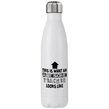 This is what an awesome teacher looks like!!! , Stainless steel, double-walled, 750ml