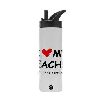 i love my teacher but no the homework, Metallic thermos bottle with straw & handle, stainless steel (Stainless steel 304), double-walled, 600ml.