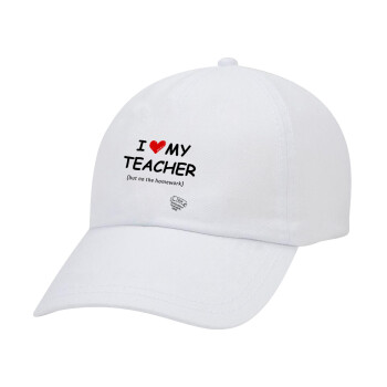 i love my teacher but no the homework, Καπέλο Ενηλίκων Baseball Λευκό 5-φύλλο (POLYESTER, ΕΝΗΛΙΚΩΝ, UNISEX, ONE SIZE)