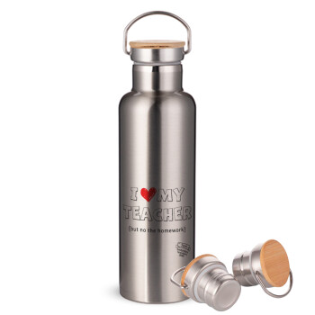 i love my teacher but no the homework outline, Stainless steel Silver with wooden lid (bamboo), double wall, 750ml