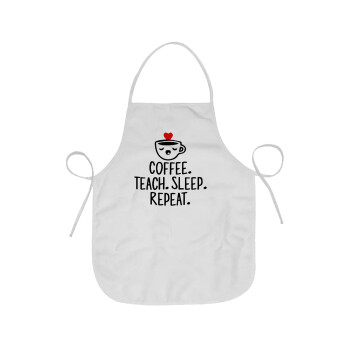 Coffee Teach Sleep Repeat, Chef Apron Short Full Length Adult (63x75cm)