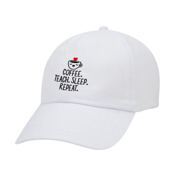 Coffee Teach Sleep Repeat, Καπέλο Ενηλίκων Baseball Λευκό 5-φύλλο (POLYESTER, ΕΝΗΛΙΚΩΝ, UNISEX, ONE SIZE)