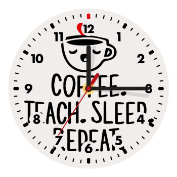 Coffee Teach Sleep Repeat, Ρολόι τοίχου ξύλινο (20cm)