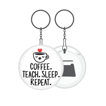 Coffee Teach Sleep Repeat, Μπρελόκ μεταλλικό 5cm με ανοιχτήρι