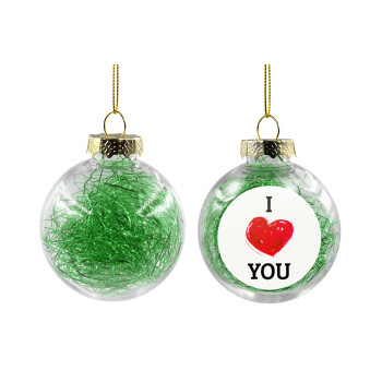 I Love You, Χριστουγεννιάτικη μπάλα δένδρου διάφανη με πράσινο γέμισμα 8cm
