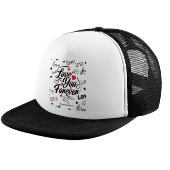 Love You Forever, Καπέλο Ενηλίκων Soft Trucker με Δίχτυ Black/White (POLYESTER, ΕΝΗΛΙΚΩΝ, UNISEX, ONE SIZE)