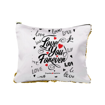 Love You Forever, Sequin Gold Pouch Cosmetic Bag