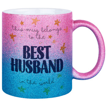 This mug belongs to the BEST HUSBAND  in the world!, Κούπα Χρυσή/Μπλε Glitter, κεραμική, 330ml
