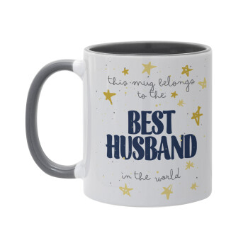 This mug belongs to the BEST HUSBAND  in the world!, Mug colored grey, ceramic, 330ml