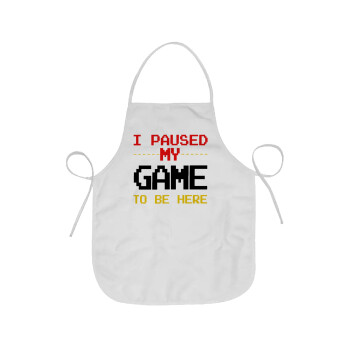 I paused my game to be here, Chef Apron Short Full Length Adult (63x75cm)