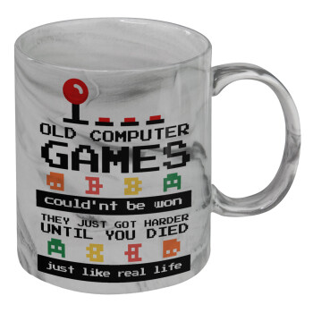 OLD computer games couldn't be won just like real life!, Mug ceramic marble style, 330ml