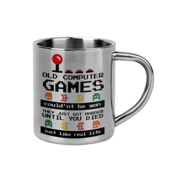 OLD computer games couldn't be won just like real life!, Mug Stainless steel double wall 300ml