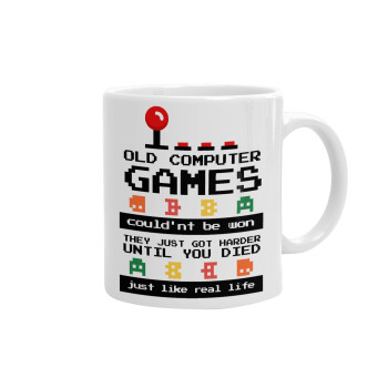 OLD computer games couldn't be won just like real life!, Ceramic coffee mug, 330ml (1pcs)