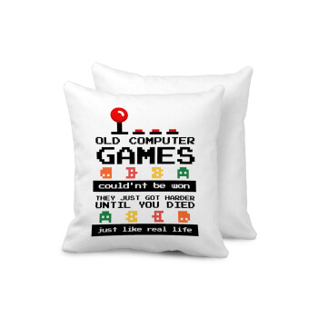 OLD computer games couldn't be won just like real life!, Sofa cushion 40x40cm includes filling