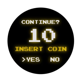 Continue? YES - NO, Mousepad Round 20cm