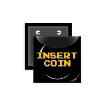 Insert coin!!!, Κονκάρδα παραμάνα τετράγωνη 5x5cm
