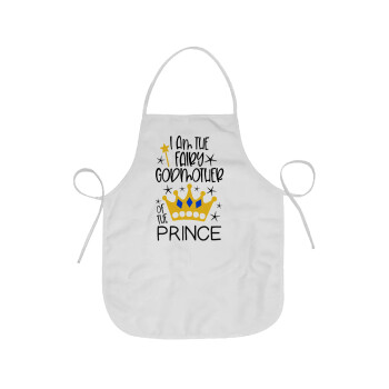 I am the fairy Godmother of the Prince, Chef Apron Short Full Length Adult (63x75cm)