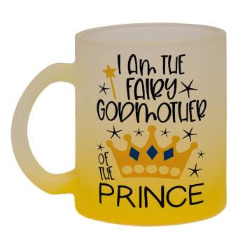 I am the fairy Godmother of the Prince, Κούπα γυάλινη δίχρωμη με βάση το κίτρινο ματ, 330ml