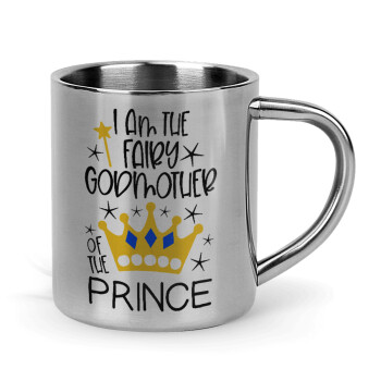 I am the fairy Godmother of the Prince, Mug Stainless steel double wall 300ml