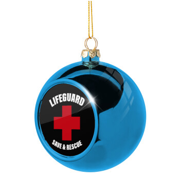 Lifeguard Save & Rescue, Χριστουγεννιάτικη μπάλα δένδρου Μπλε 8cm