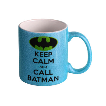 KEEP CALM & Call BATMAN, Κούπα Σιέλ Glitter που γυαλίζει, κεραμική, 330ml