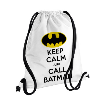 KEEP CALM & Call BATMAN, Τσάντα πλάτης πουγκί GYMBAG λευκή, με τσέπη (40x48cm) & χονδρά κορδόνια