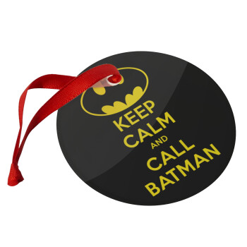 KEEP CALM & Call BATMAN, Στολίδι Χριστουγεννιάτικο στολίδι γυάλινο 9cm