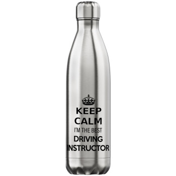 KEEP CALM I'M THE BEST DRIVING INSTRUCTOR, Inox (Stainless steel) hot metal mug, double wall, 750ml
