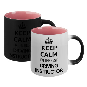 KEEP CALM I'M THE BEST DRIVING INSTRUCTOR, Κούπα Μαγική εσωτερικό ΡΟΖ, κεραμική 330ml που αλλάζει χρώμα με το ζεστό ρόφημα (1 τεμάχιο)