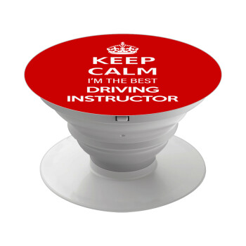 KEEP CALM I'M THE BEST DRIVING INSTRUCTOR, Phone Holders Stand  White Hand-held Mobile Phone Holder